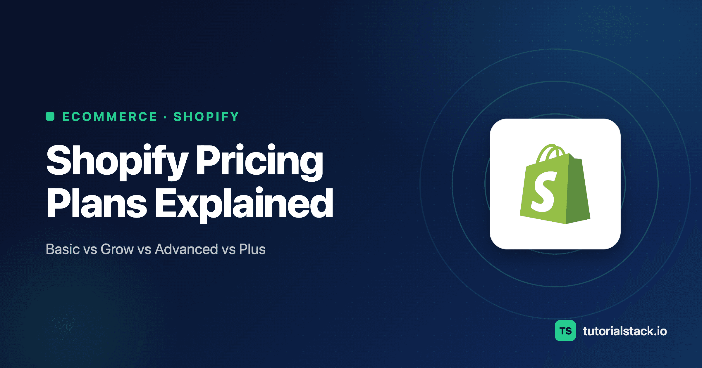 Shopify Pricing Plans 2026: Which Plan Is Right for You?