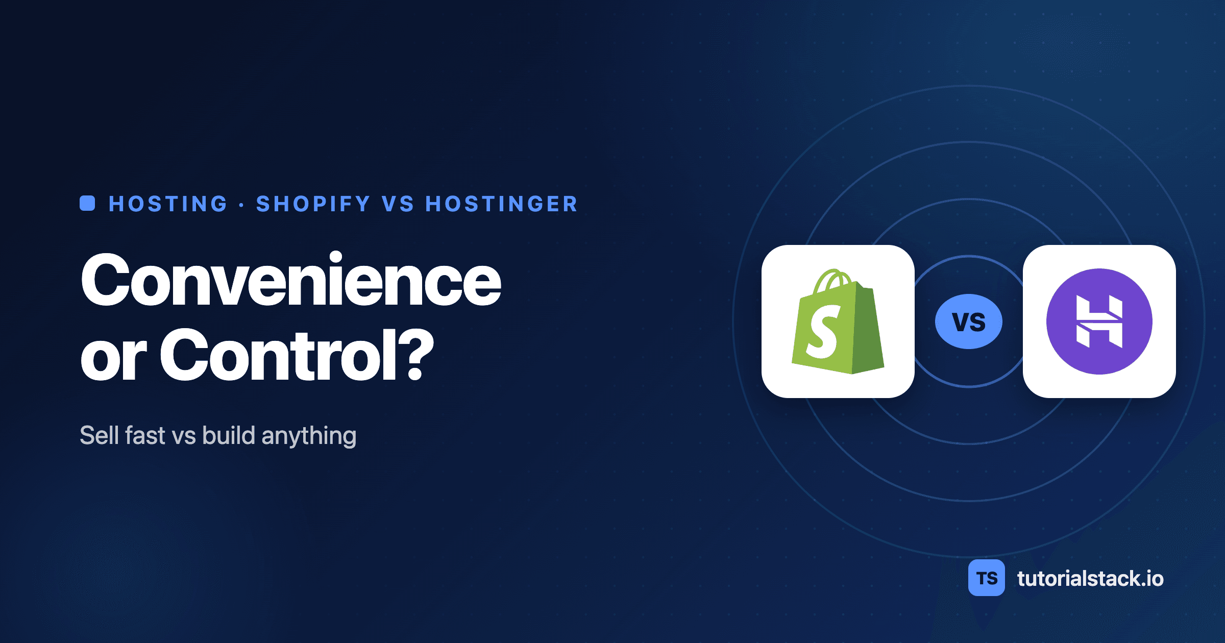 Shopify vs Hostinger comparison for 2026 shown on Tutorial Stack