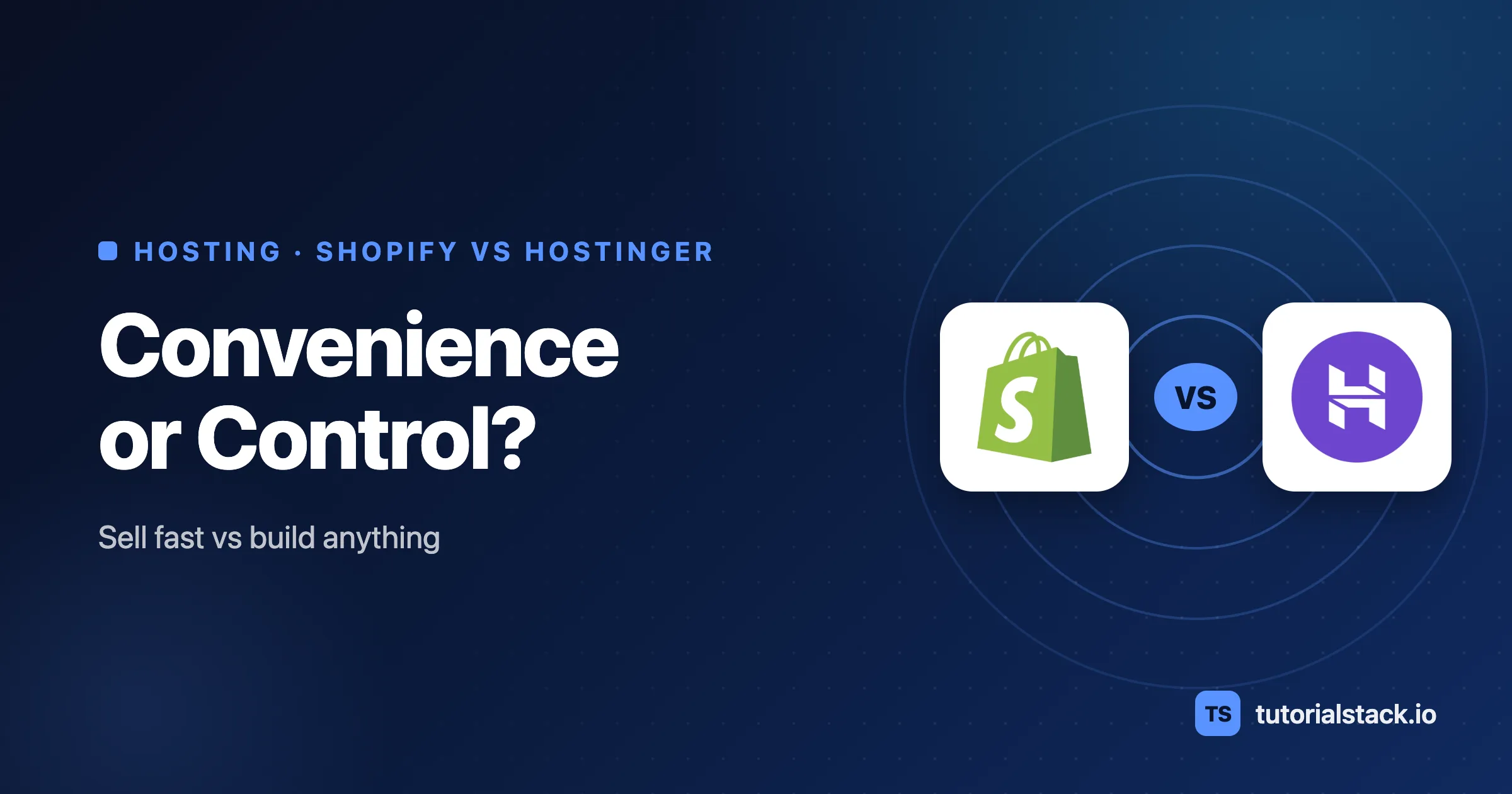 Shopify vs Hostinger comparison for 2026 shown on Tutorial Stack